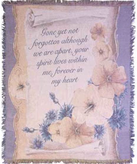 Gone Yet Not Forgotten Tapestry Throw