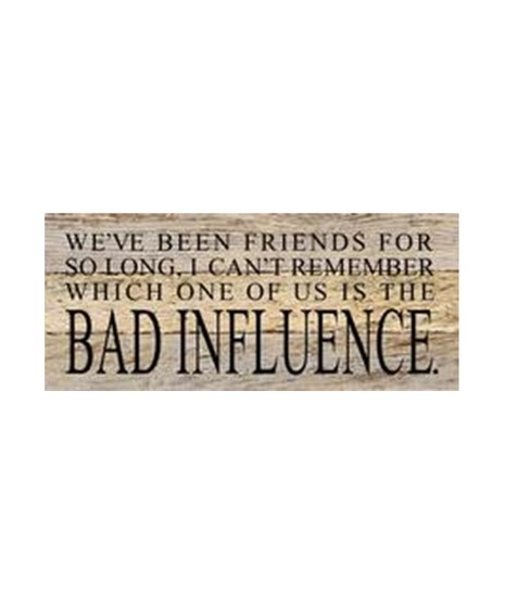 Bad Influence